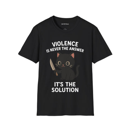 Violence Is The Solution